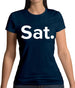 Weekday Sat Womens T-Shirt