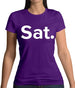 Weekday Sat Womens T-Shirt