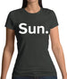 Weekday Sun Womens T-Shirt