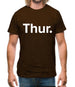 Weekday Thurs Mens T-Shirt