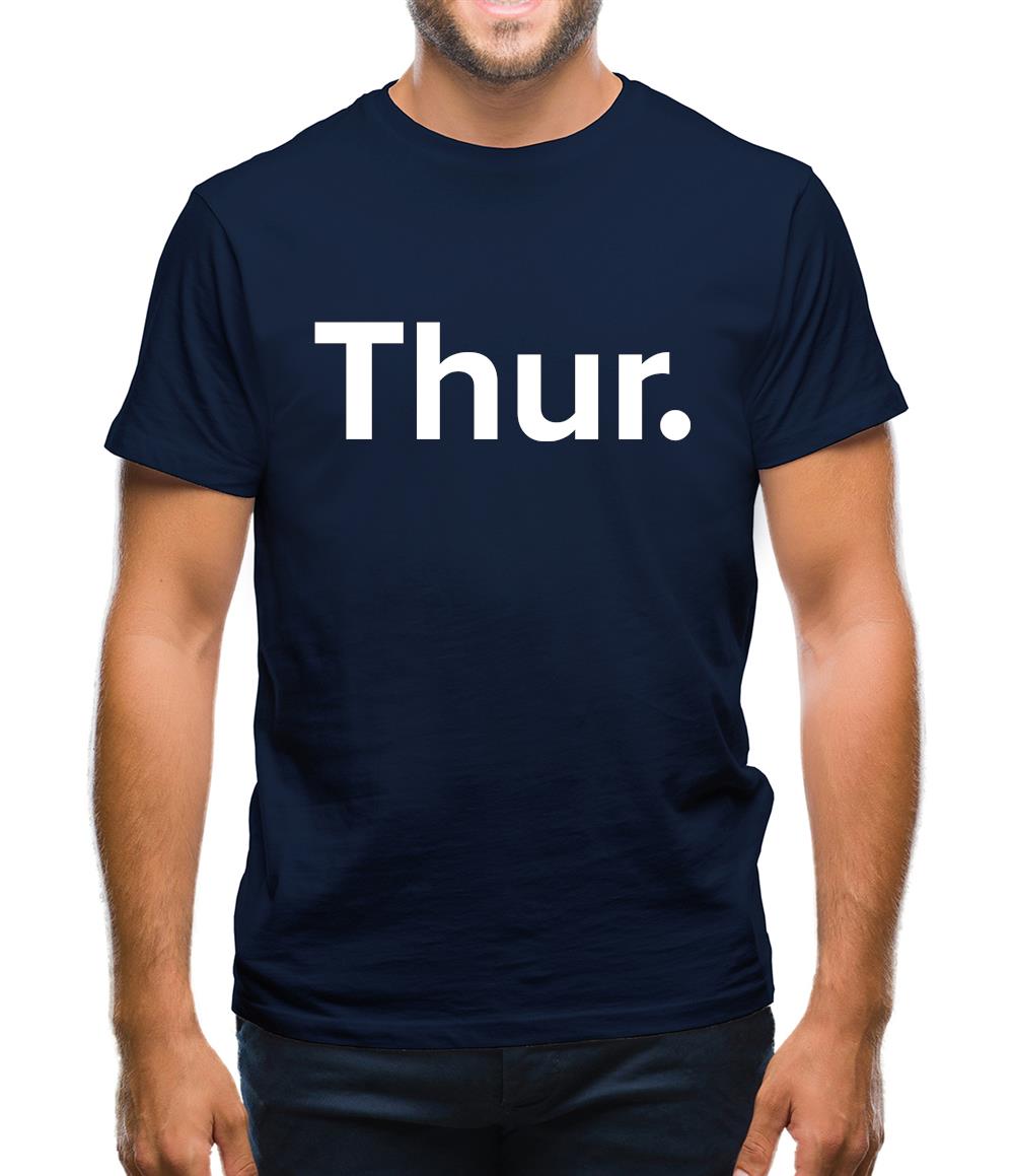 Weekday Thurs Mens T-Shirt