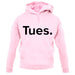 Weekday Tues unisex hoodie