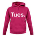 Weekday Tues unisex hoodie