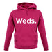 Weekday Weds unisex hoodie