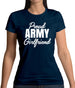 Proud Army Girlfriend Womens T-Shirt