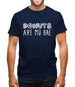 Donuts Are My Bae Mens T-Shirt