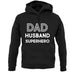 Dad Husband Superhero Unisex Hoodie