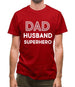 Dad Husband Superhero Mens T-Shirt