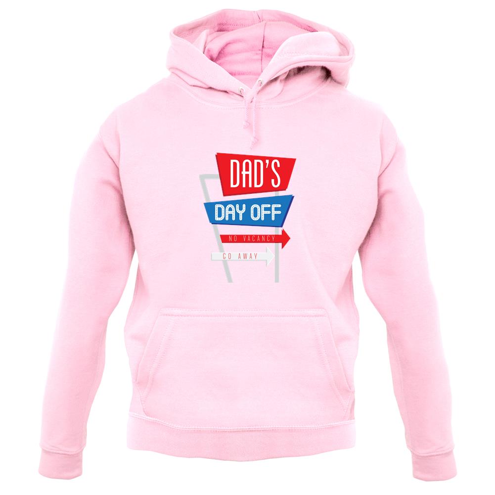 Daddy's Day Off unisex hoodie