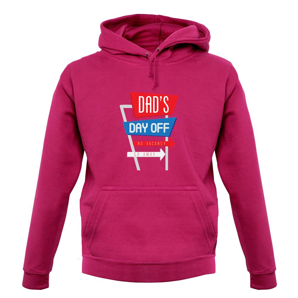 Daddy's Day Off unisex hoodie