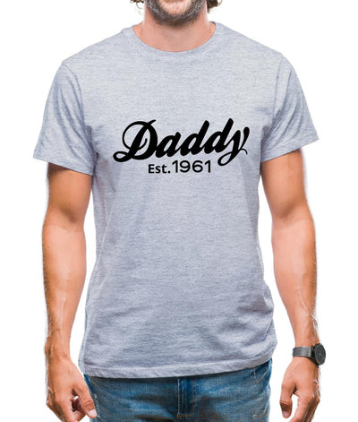 Daddy Est. 1961 Mens T-Shirt