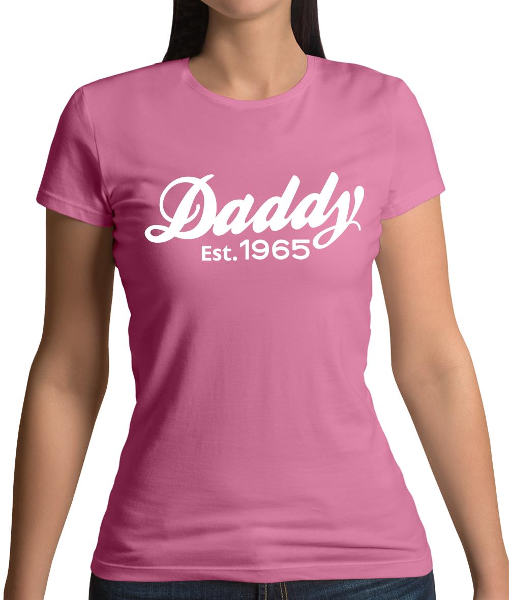 Daddy Est. 1965 Womens T-Shirt