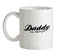 Daddy Est. 1970 Ceramic Mug