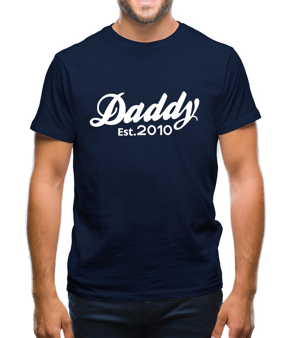 Daddy Est. 2010 Mens T-Shirt