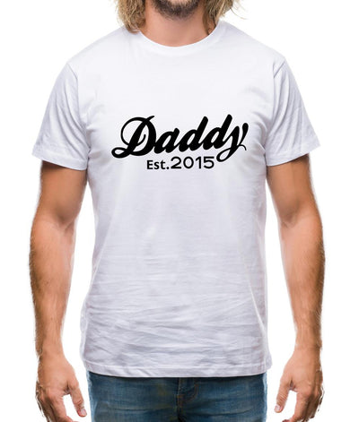 Daddy Est. 2015 Mens T-Shirt