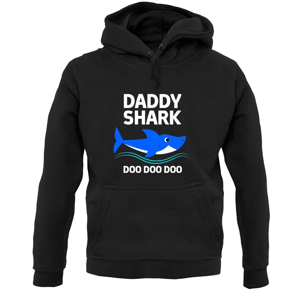 Daddy Shark Doo Doo Doo Unisex Hoodie