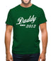 Daddy Since 2012 Mens T-Shirt