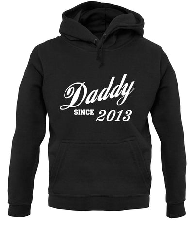 Daddy Since 2013 unisex hoodie