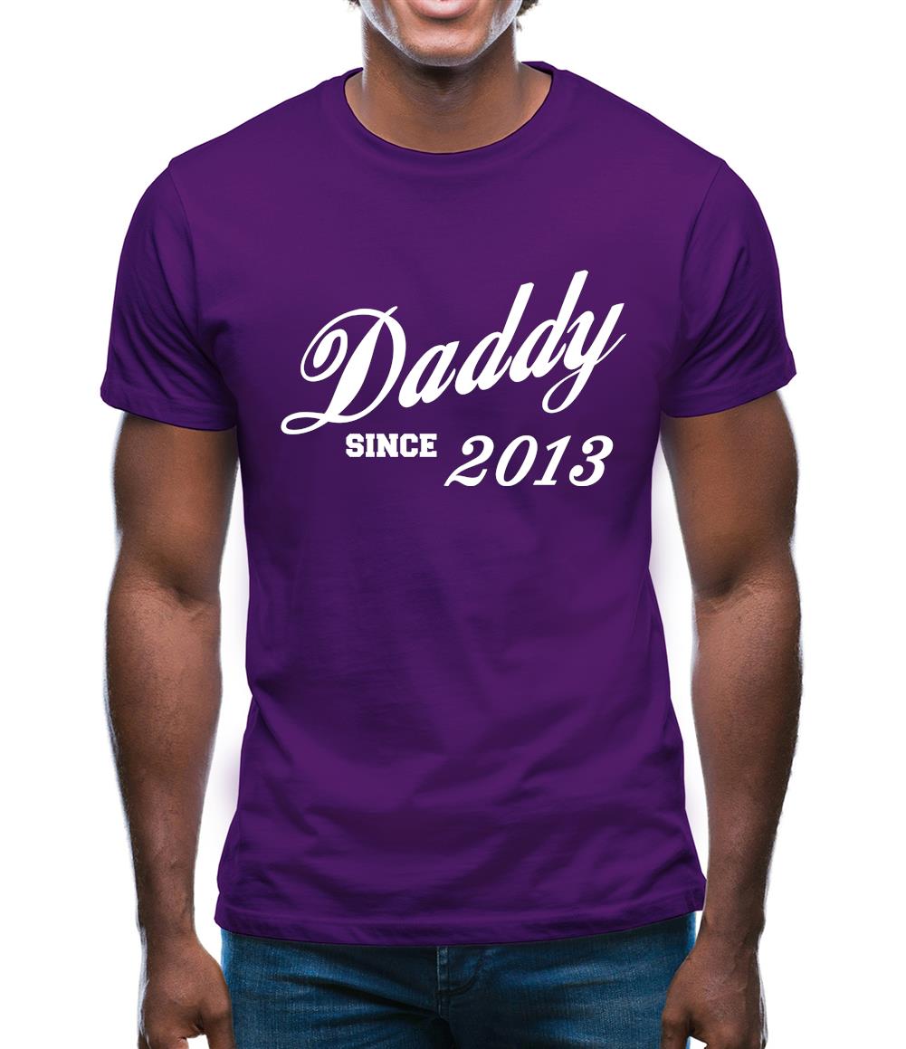 Daddy Since 2013 Mens T-Shirt