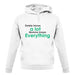 Daddy Knows A Lot Mummy Knows Everything unisex hoodie