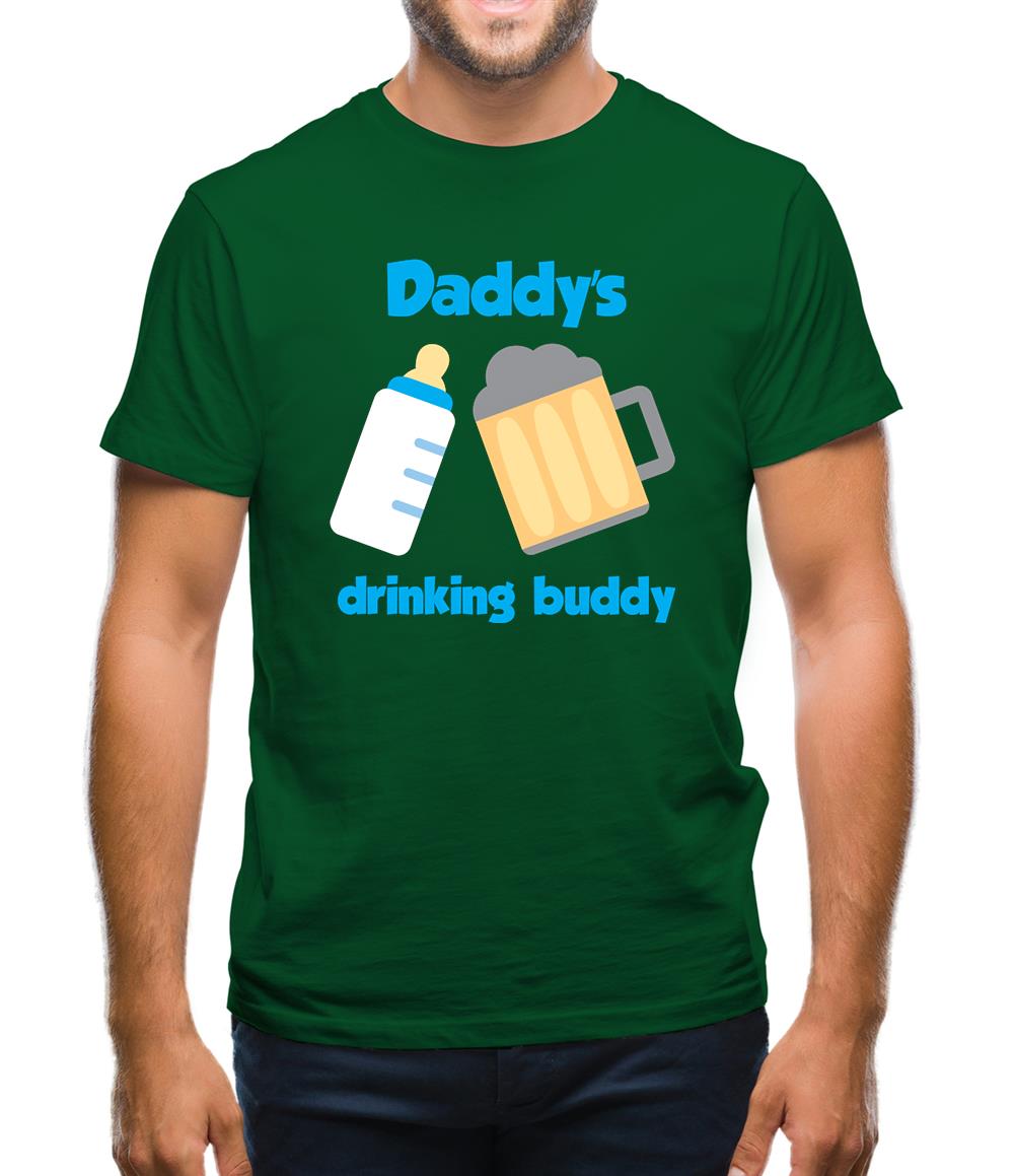 Daddy's Drinking Buddy Mens T-Shirt