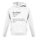 Builder Definition unisex hoodie