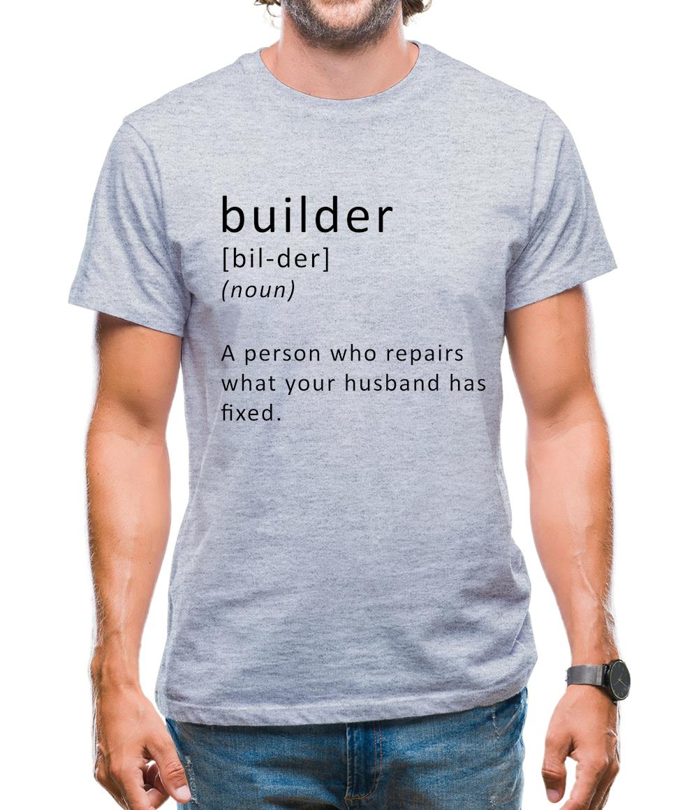 Builder Definition Mens T-Shirt