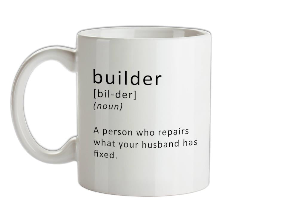 Builder Definition Ceramic Mug