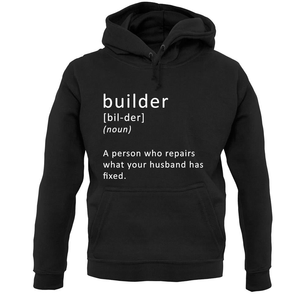 Builder Definition Unisex Hoodie