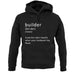 Builder Definition unisex hoodie