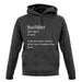 Builder Definition unisex hoodie