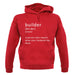 Builder Definition unisex hoodie