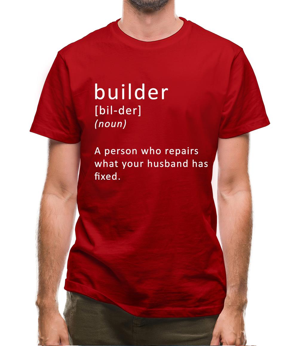 Builder Definition Mens T-Shirt