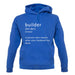 Builder Definition unisex hoodie