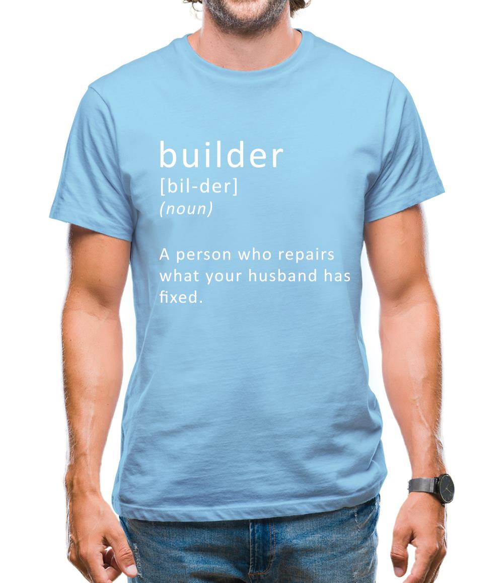 Builder Definition Mens T-Shirt