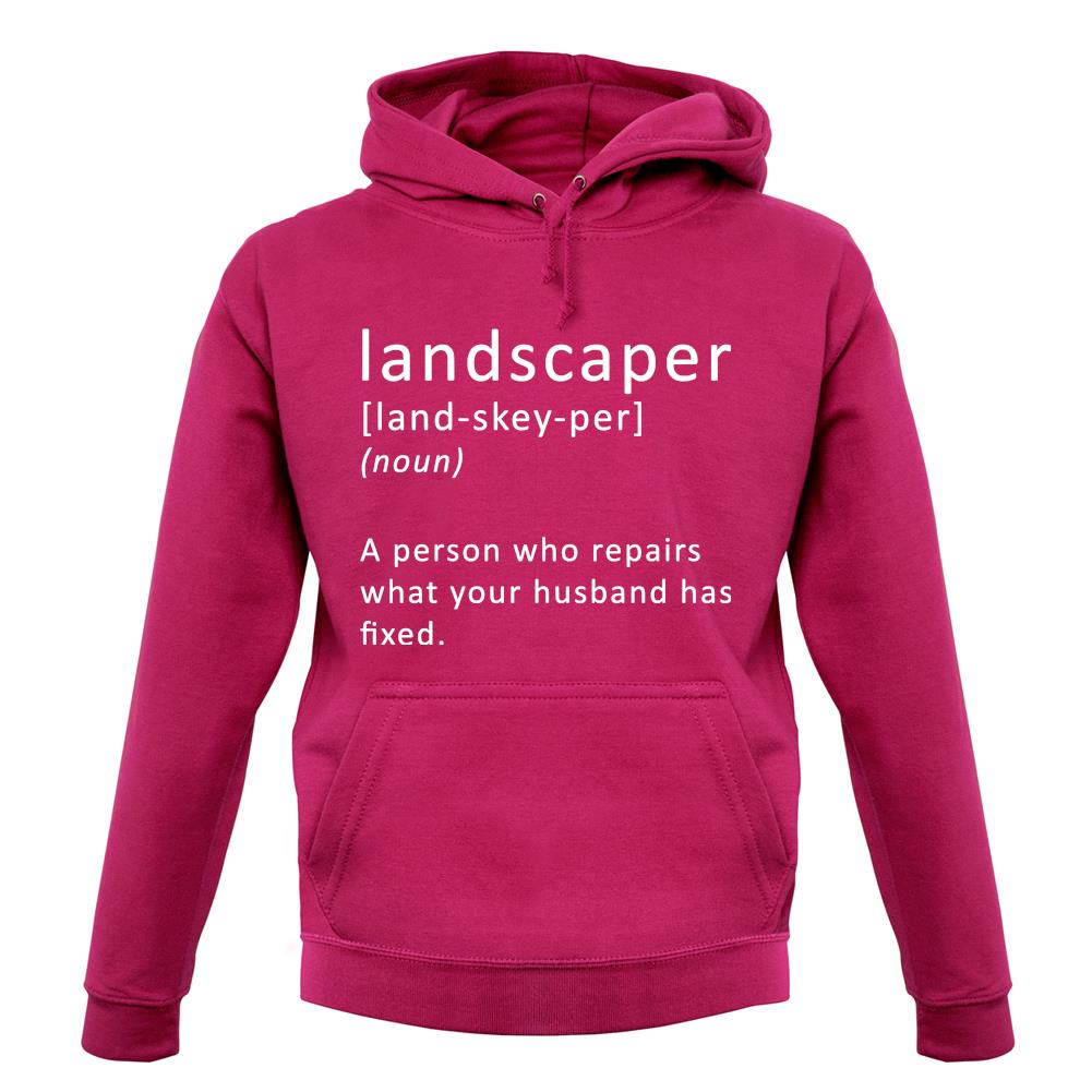 Landscaper Defintion unisex hoodie