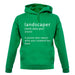 Landscaper Defintion unisex hoodie