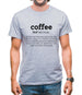 Definition Coffee Mens T-Shirt