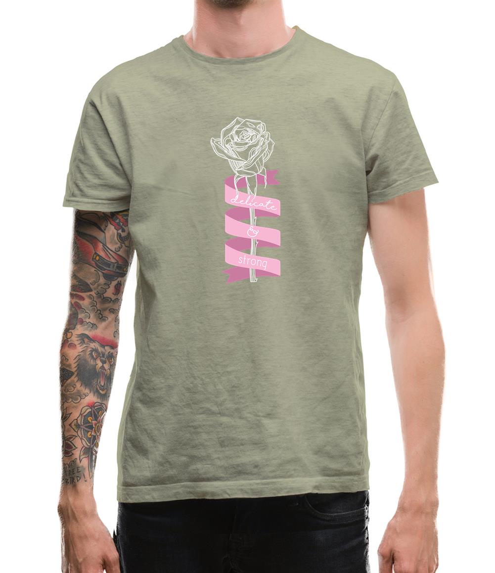 Delicate and Strong Mens T-Shirt