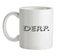 Derp Ceramic Mug