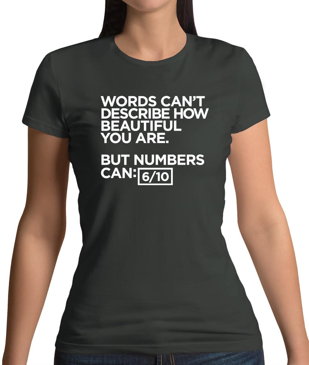 Words Can'T Describe Beauty Womens T-Shirt