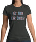 Dey Turk Err Jurbs Womens T-Shirt