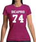 DiCaprio 74 Womens T-Shirt