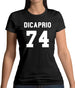 DiCaprio 74 Womens T-Shirt