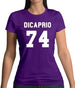 DiCaprio 74 Womens T-Shirt