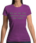 Did You See That Ludicrous Display Womens T-Shirt