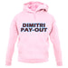Dimitri Pay-Out unisex hoodie