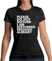 I Am Disturbed Enough Already Womens T-Shirt