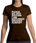 I Am Disturbed Enough Already Womens T-Shirt