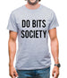 Do Bits Society Mens T-Shirt